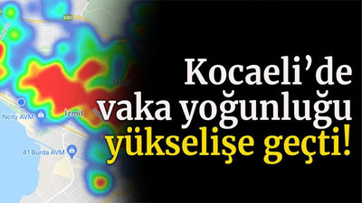 Kocaeli’de vaka yoğunluğu yükselişe geçti!